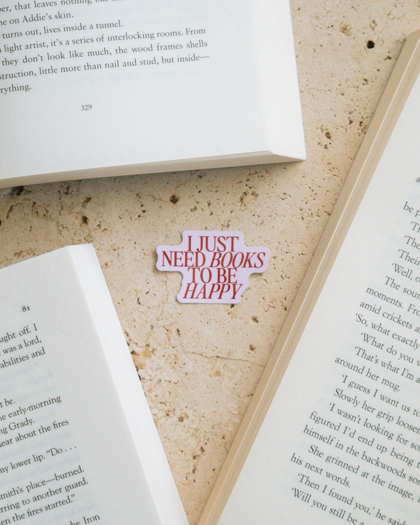 'I Just Need Books' Sticker
