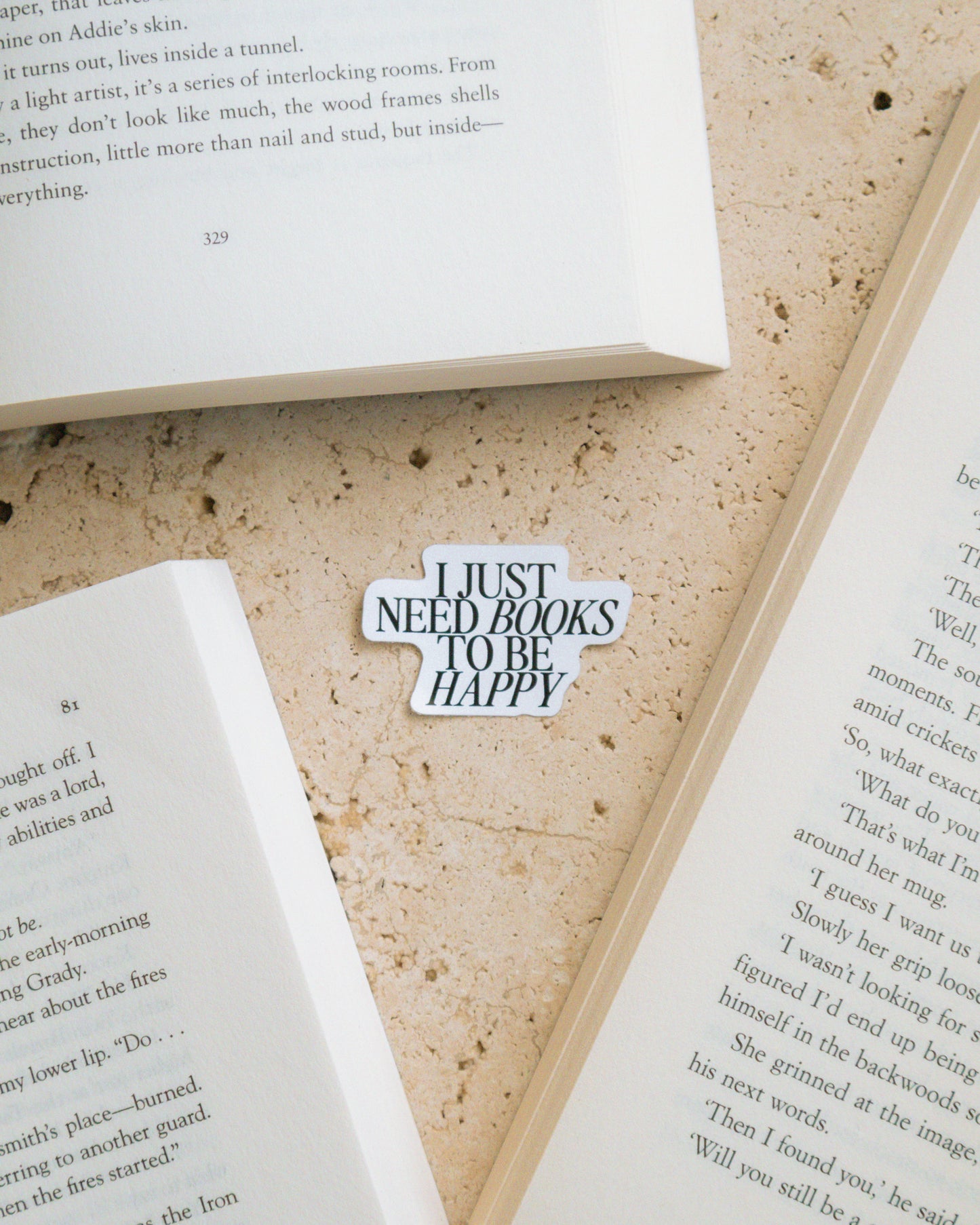 'I Just Need Books' Sticker