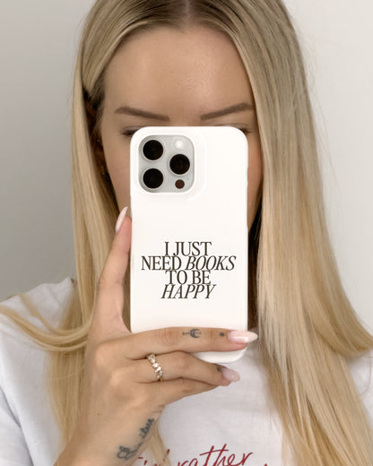 'I Just Need Books' Phone Case
