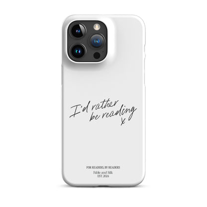 'I'd Rather Be Reading' Phone Case